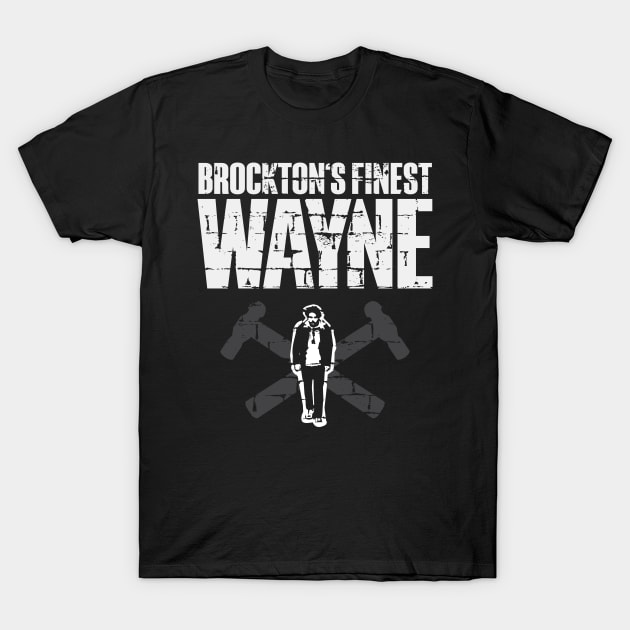 Brockton's Finest Wayne T-Shirt by Gimmickbydesign